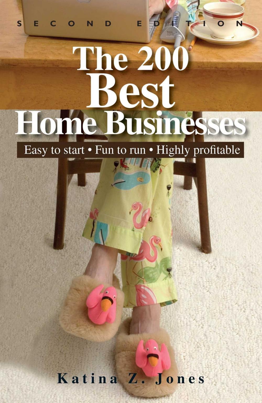 Big bigCover of The 200 Best Home Businesses