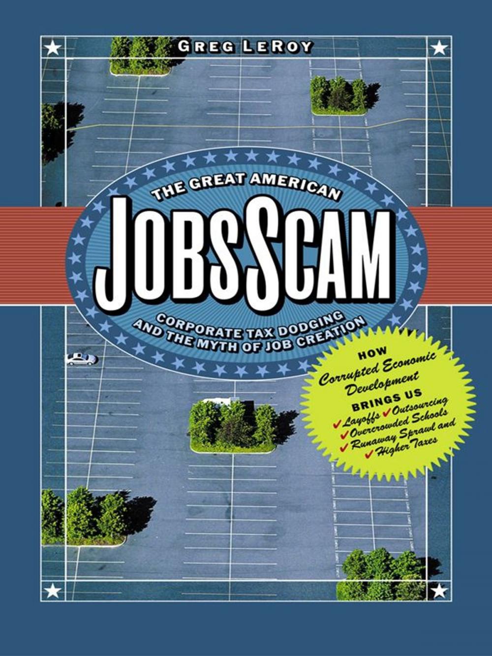 Big bigCover of The Great American Jobs Scam