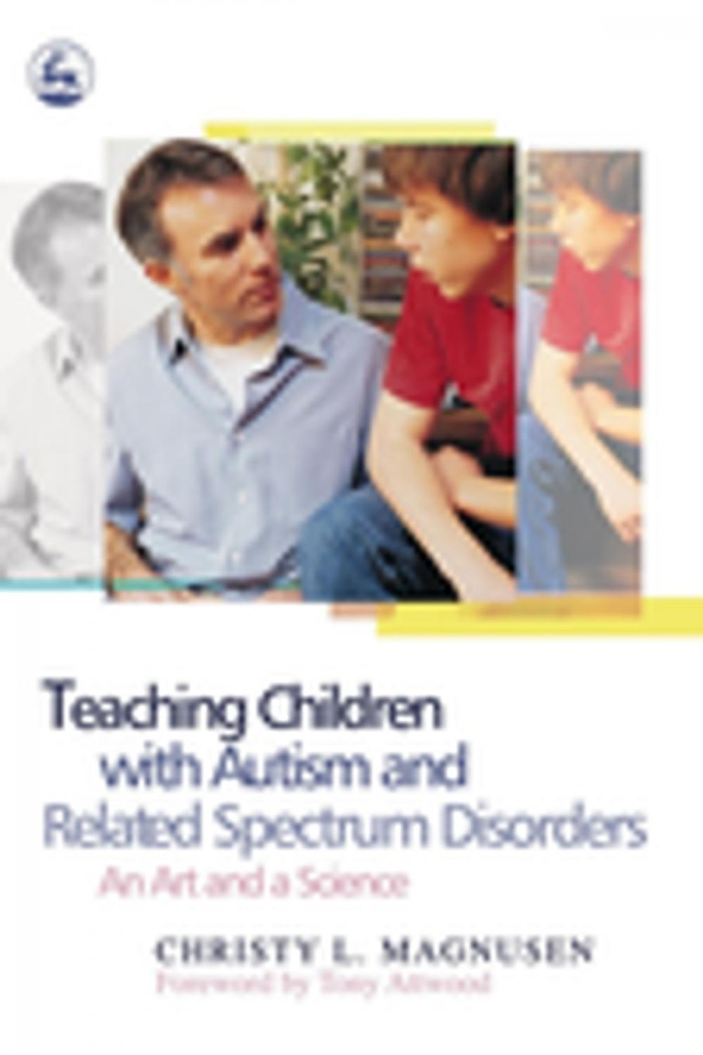 Big bigCover of Teaching Children with Autism and Related Spectrum Disorders