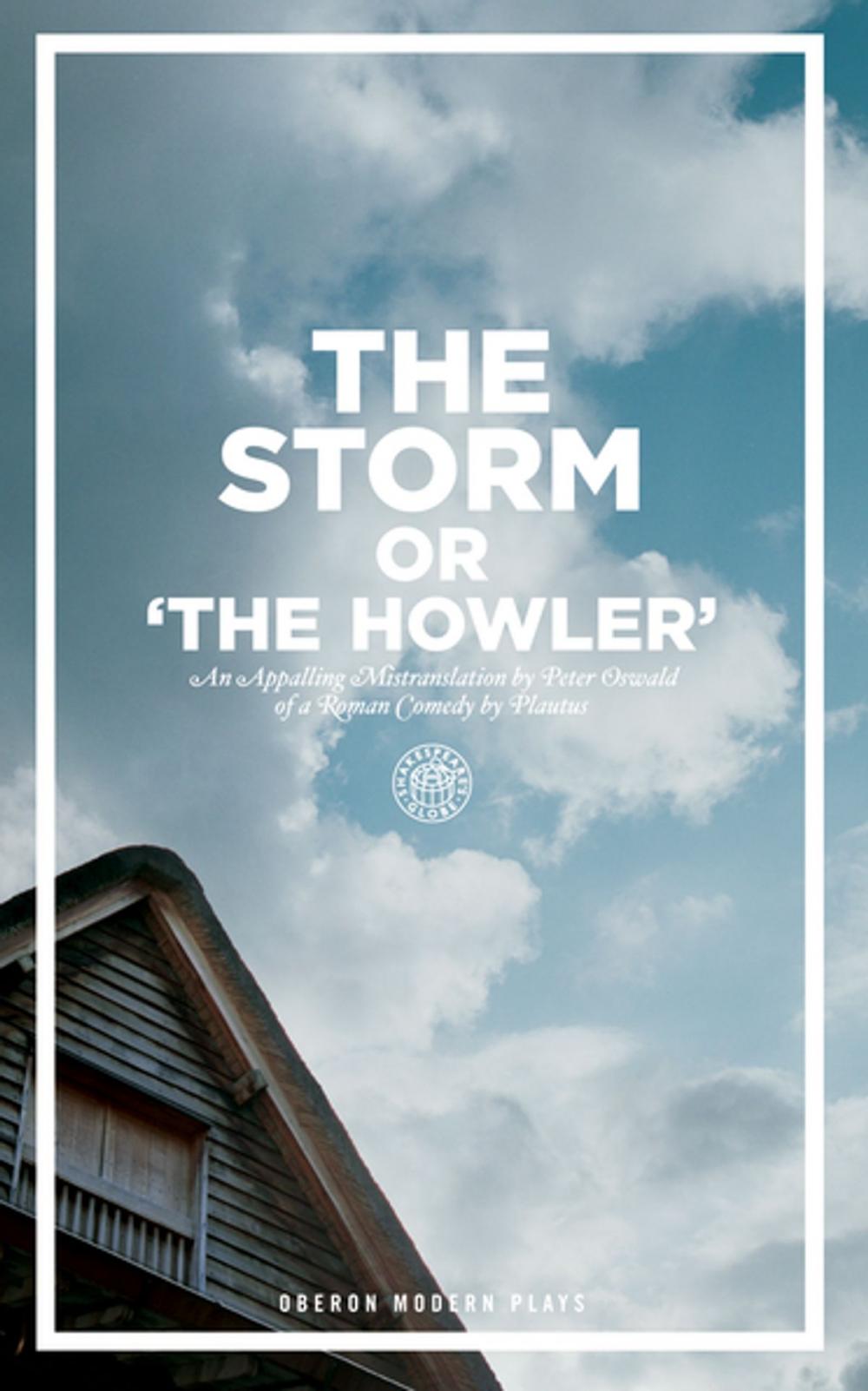 Big bigCover of The Storm Or, the Howler (after Plautus)