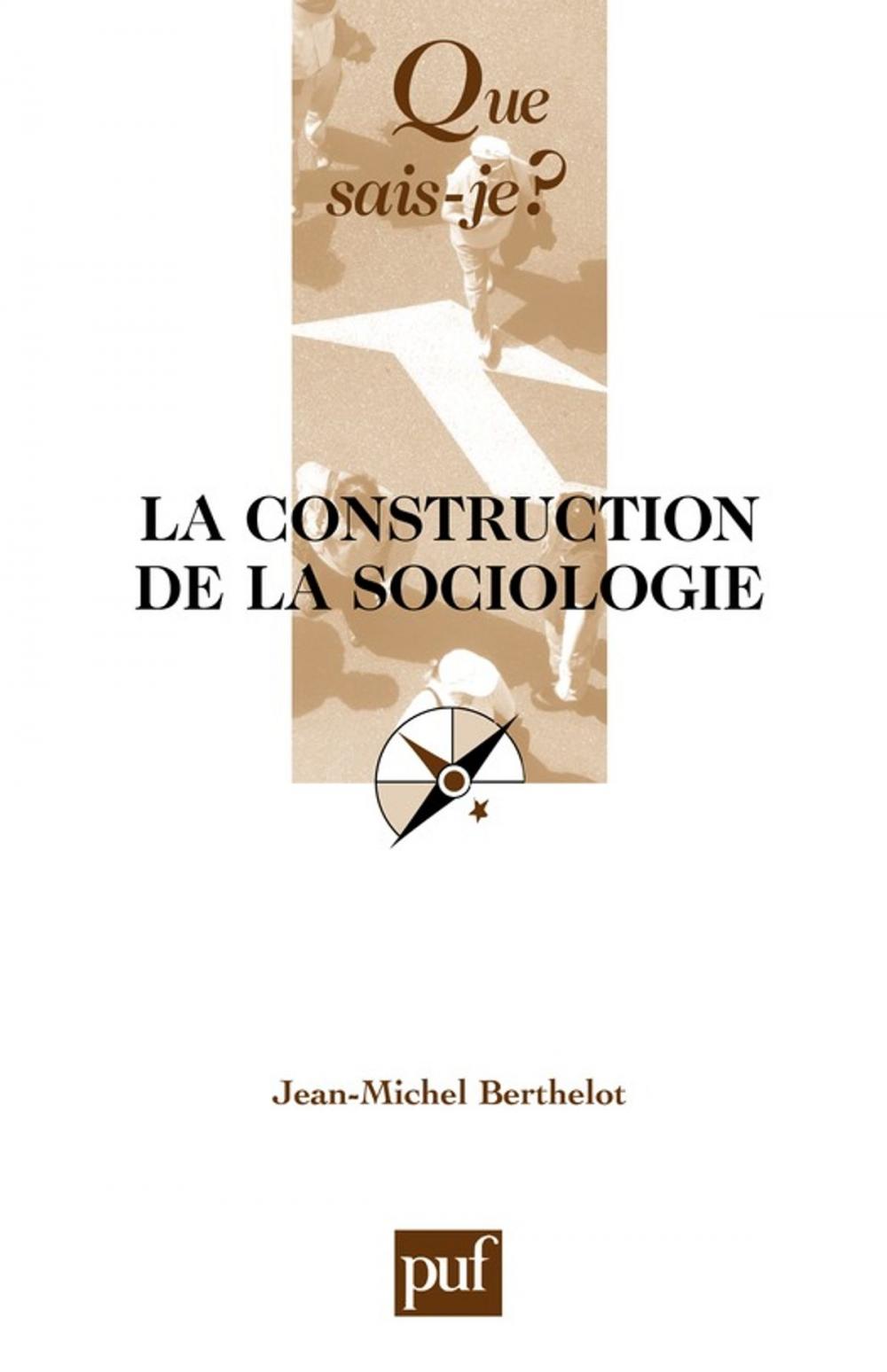 Big bigCover of La construction de la sociologie