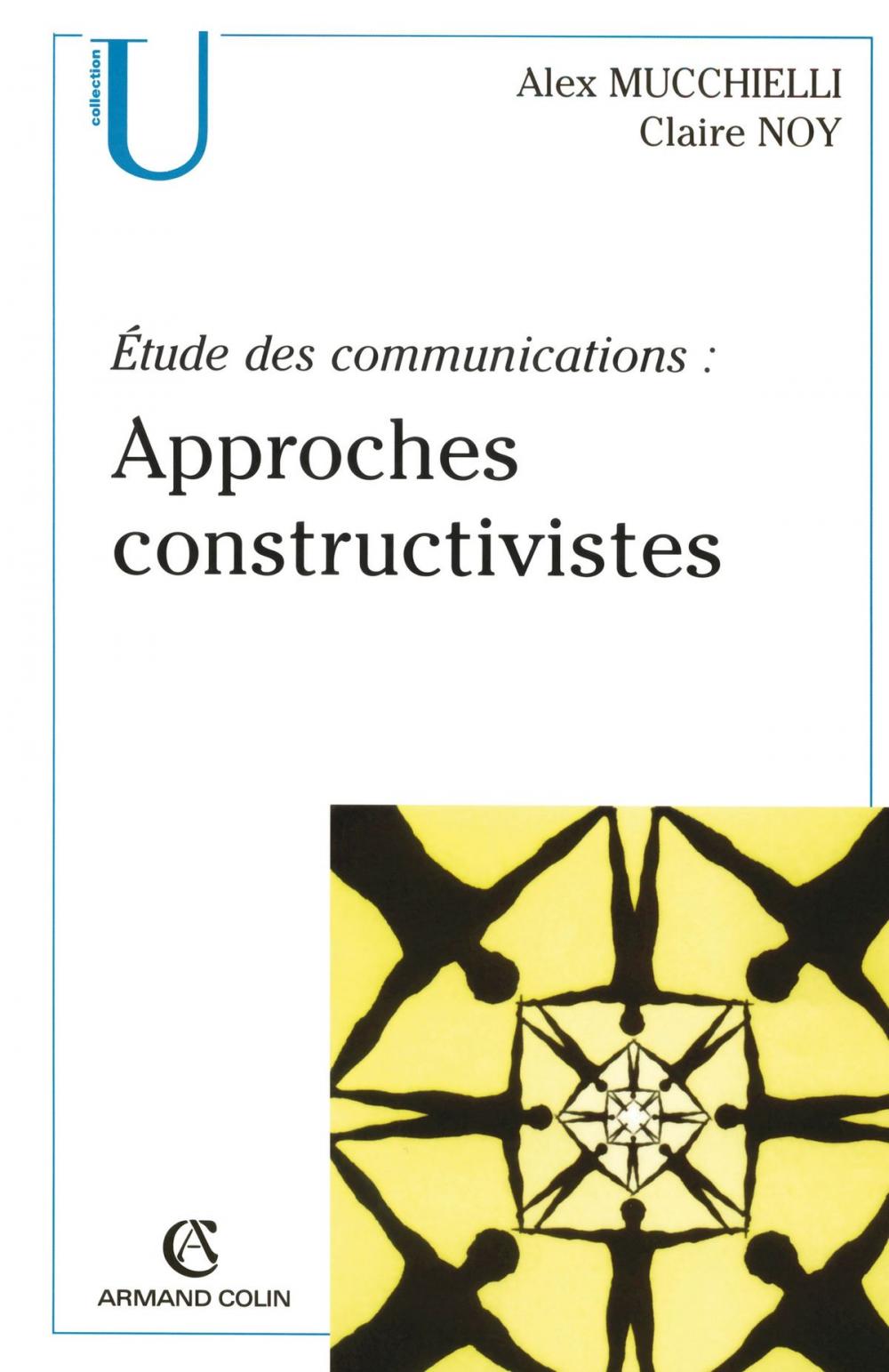 Big bigCover of Étude des communications : approches constructivistes