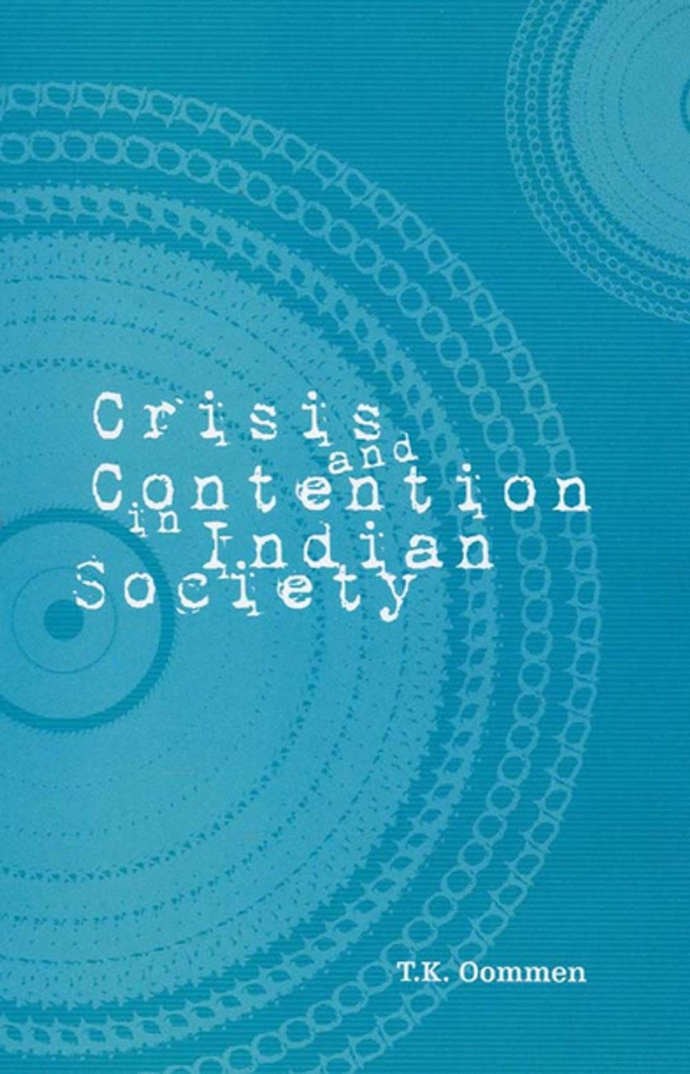 Big bigCover of Crisis and Contention in Indian Society