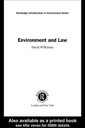Cover of the book Environment and Law by Gerrilyn Smith, Dee Cox, Jacqui Saradjian