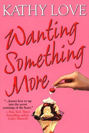 Cover of the book Wanting Something More by Mandy Baxter