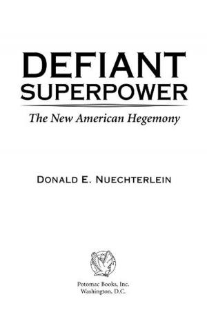 Cover of the book Defiant Superpower by Lawrence J. Haas