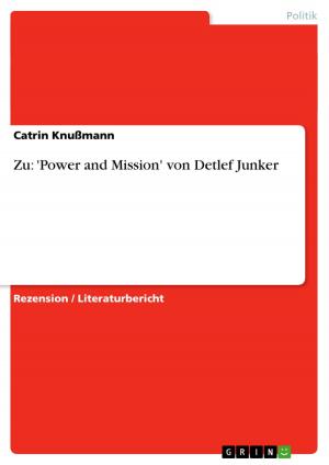 Cover of the book Zu: 'Power and Mission' von Detlef Junker by Christoph Mahlberg