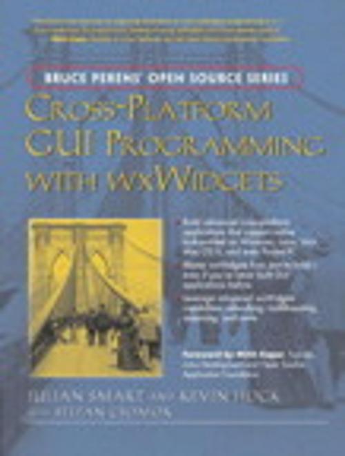 Cover of the book Cross-Platform GUI Programming with wxWidgets by Julian Smart, Kevin Hock with, Stefan Csomor, Pearson Education