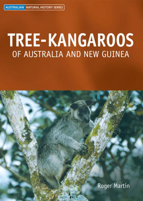 Cover of the book Tree-kangaroos of Australia and New Guinea by , CSIRO PUBLISHING