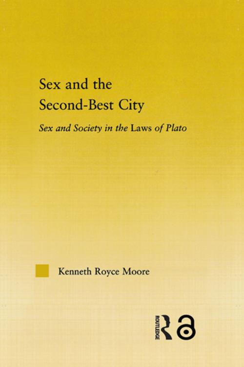 Cover of the book Sex and the Second-Best City by Kenneth Royce Moore, Taylor and Francis