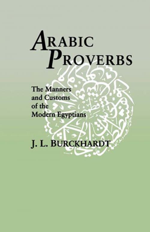 Cover of the book Arabic Proverbs by J. L. Burckhardt, Taylor and Francis