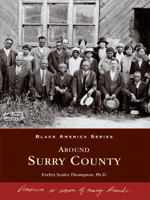 Cover of the book Around Surry County by Evelyn Scales Thompson Ph.D., Arcadia Publishing Inc.