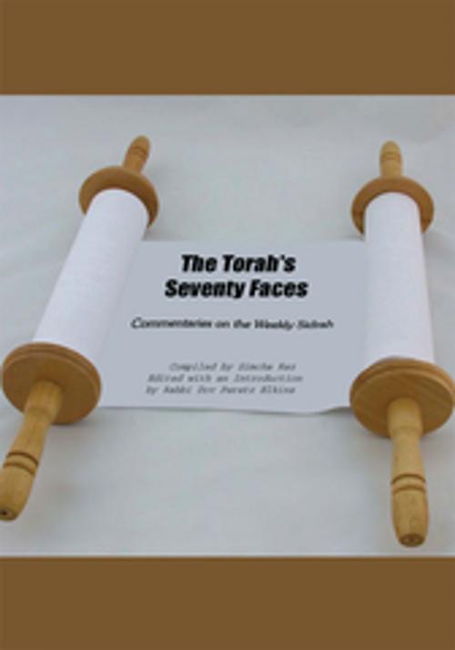 Cover of the book The Torah's Seventy Faces by Simcha Raz, AuthorHouse