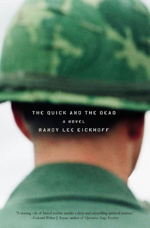 Cover of the book The Quick and the Dead by Randy Lee Eickhoff, Tom Doherty Associates