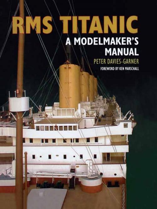 Cover of the book RMS Titanic by Peter Davies-Garner, Ken Marschall, Pen and Sword