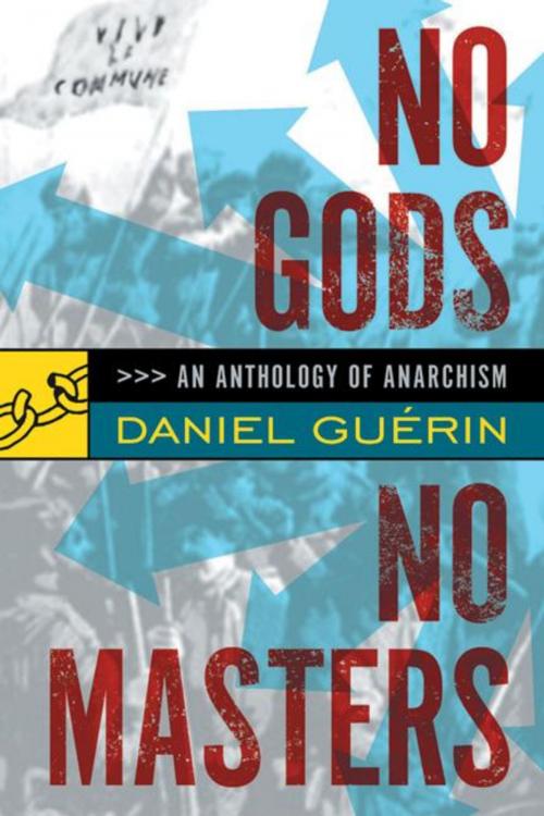 Cover of the book No Gods No Masters by , AK Press