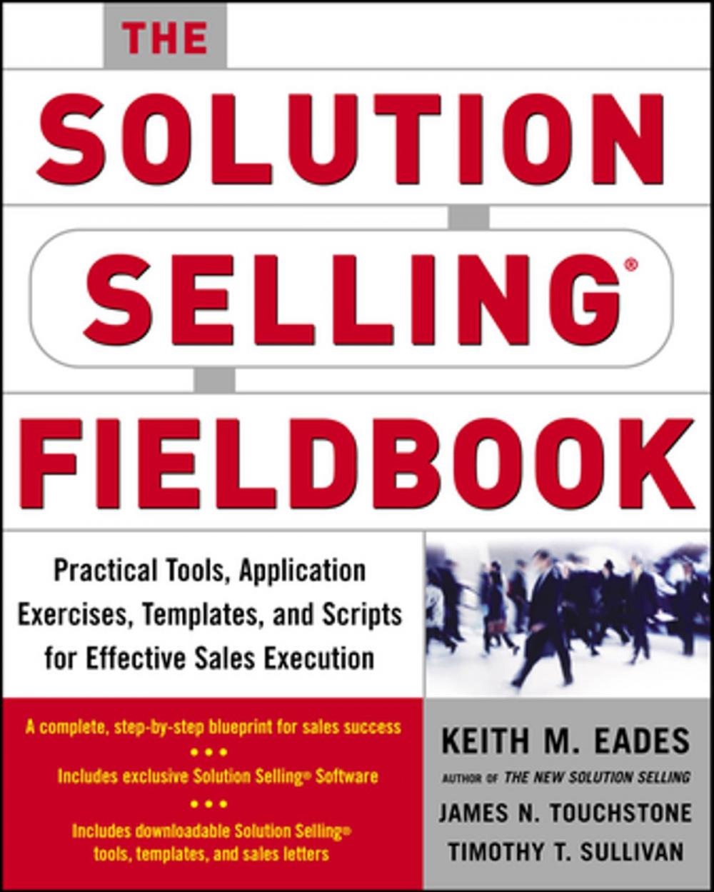 Big bigCover of The Solution Selling Fieldbook