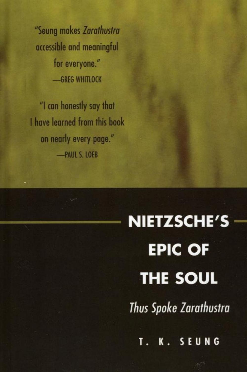 Big bigCover of Nietzsche's Epic of the Soul