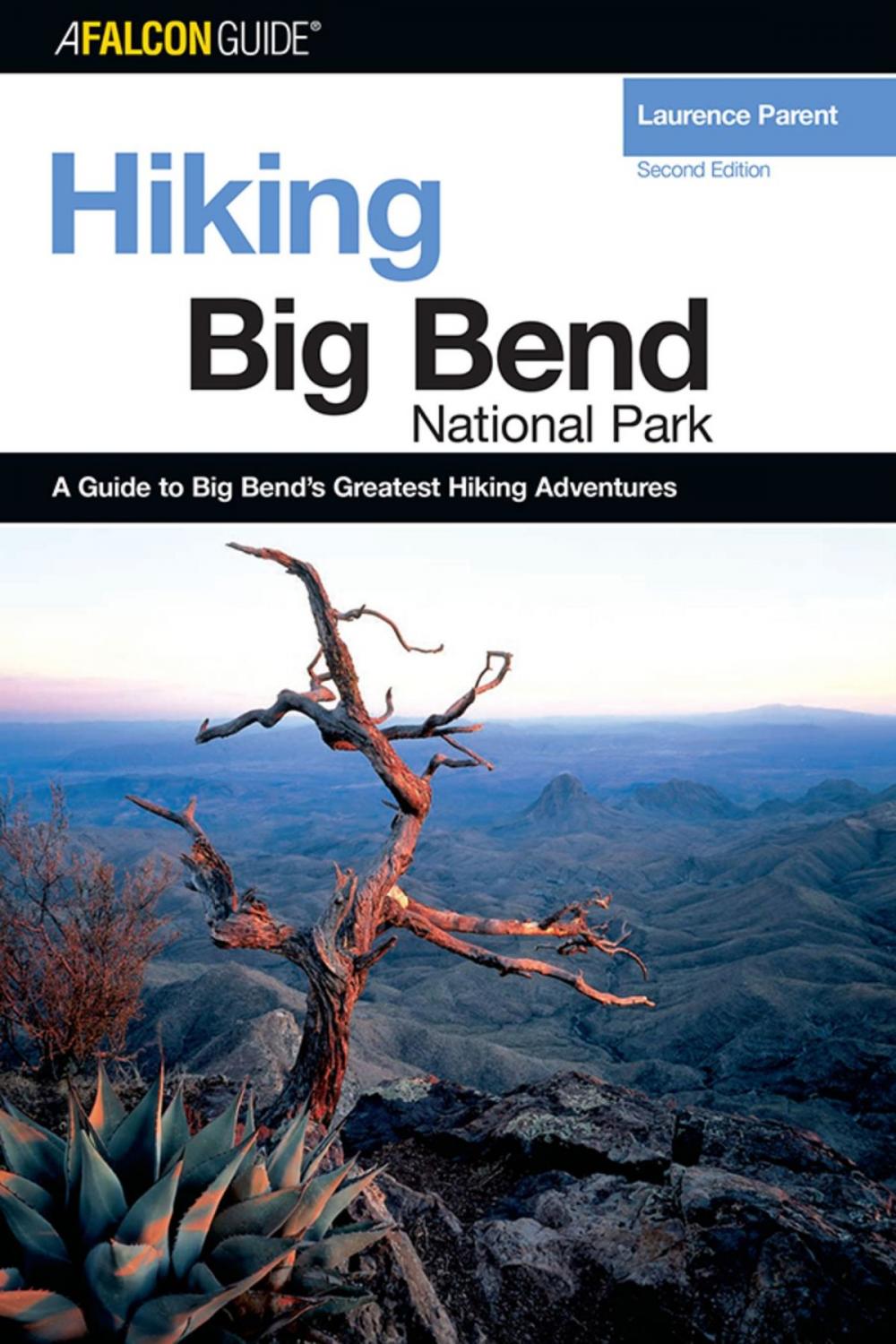 Big bigCover of Hiking Big Bend National Park