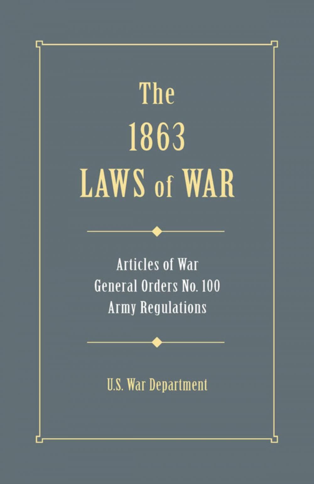 Big bigCover of 1863 Laws of War