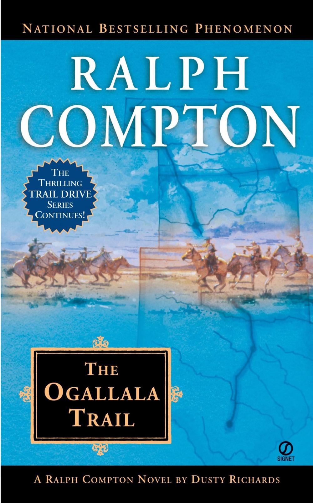 Big bigCover of Ralph Compton the Ogallala Trail