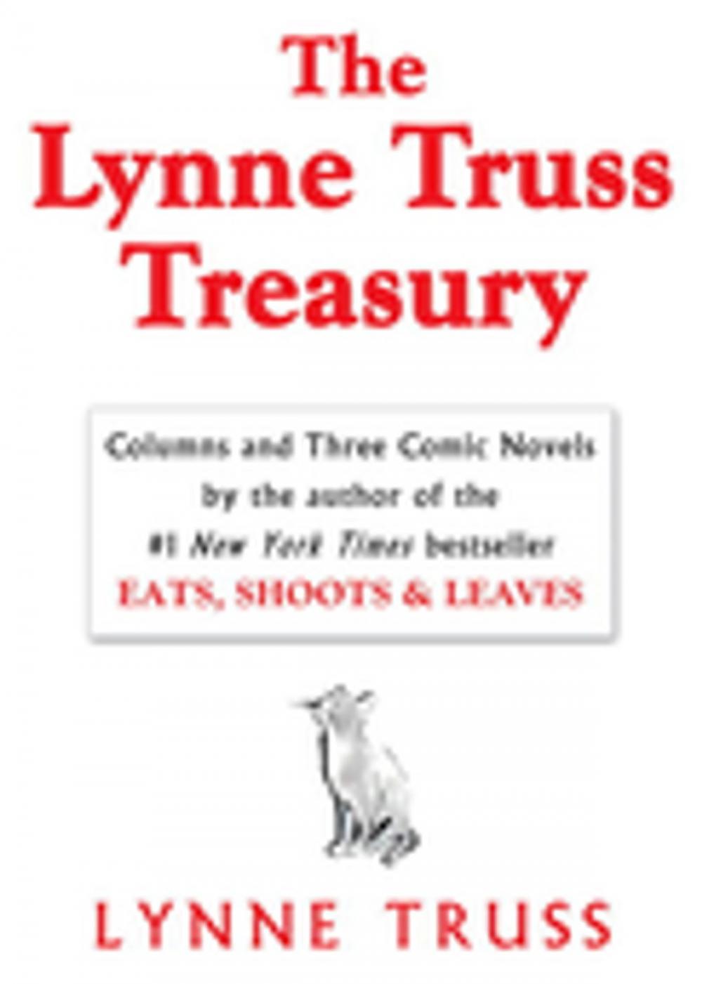 Big bigCover of The Lynne Truss Treasury