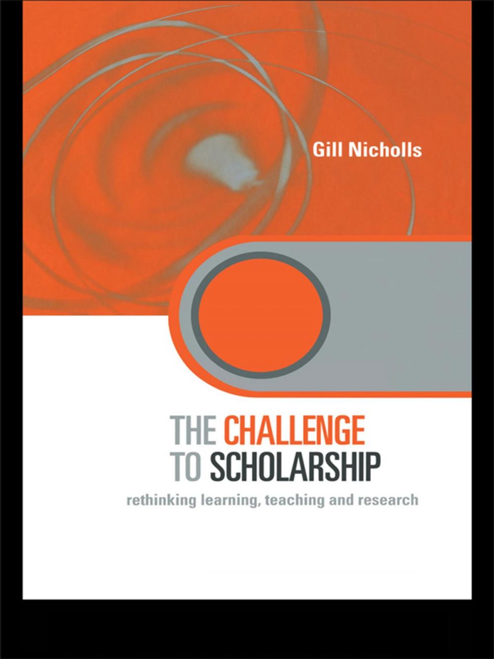 Big bigCover of The Challenge to Scholarship