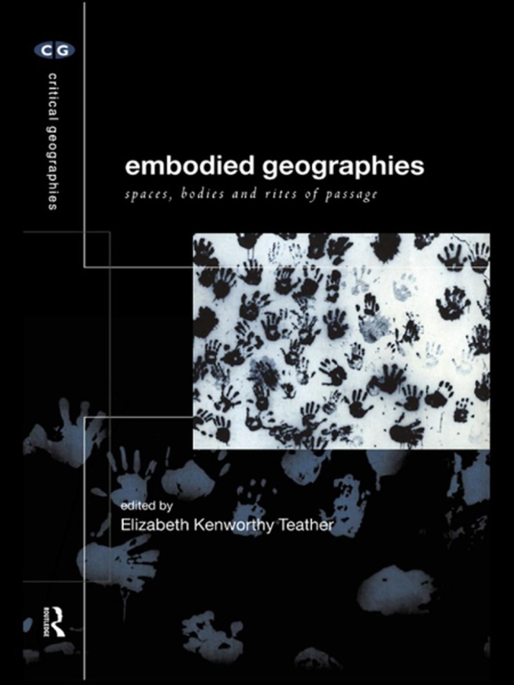 Big bigCover of Embodied Geographies