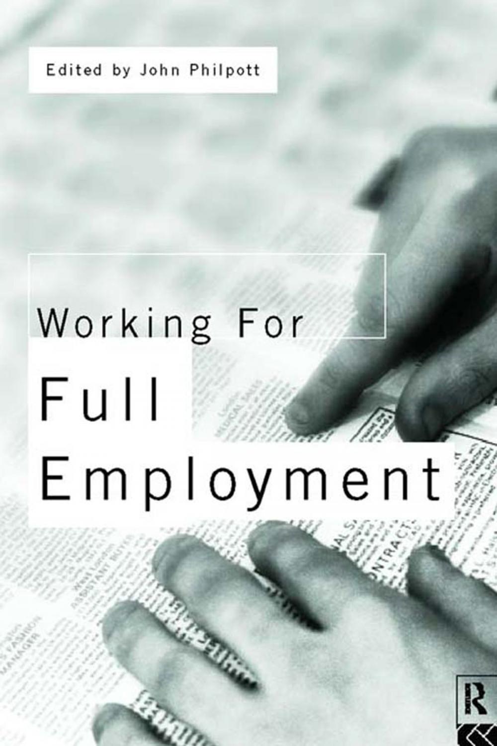 Big bigCover of Working for Full Employment