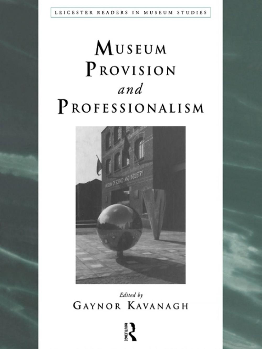 Big bigCover of Museum Provision and Professionalism