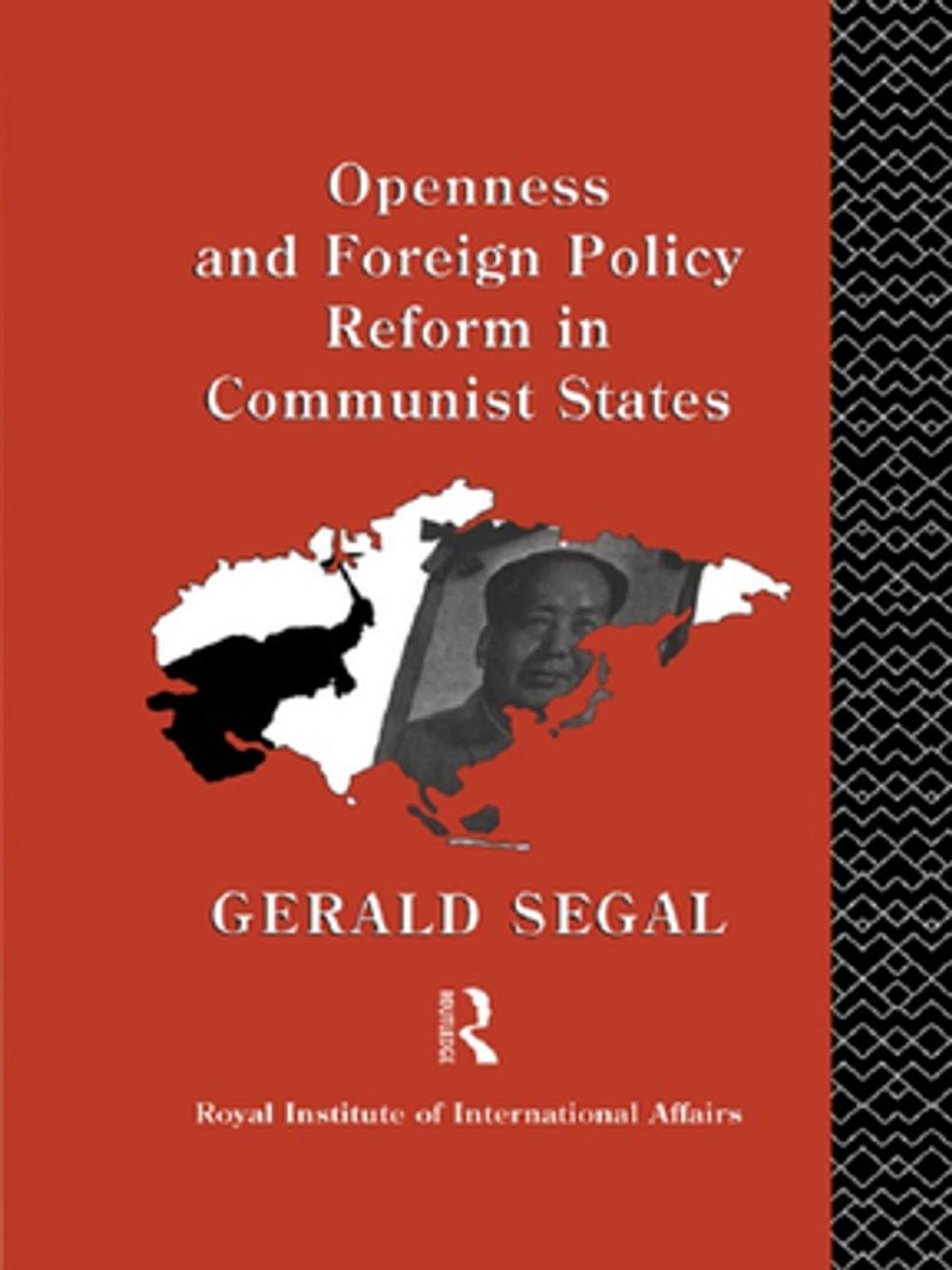 Big bigCover of Openness and Foreign Policy Reform in Communist States