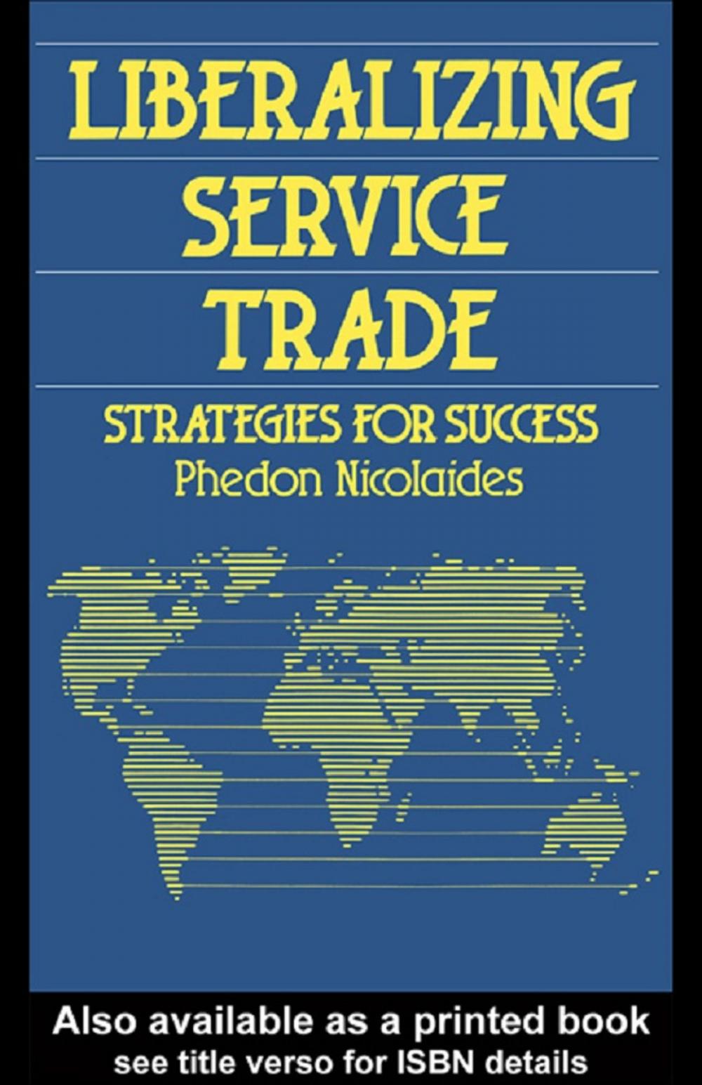 Big bigCover of Liberalizing Service Trade