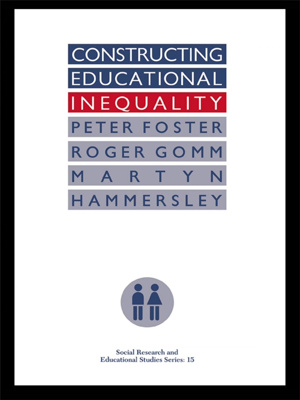 Big bigCover of Constructing Educational Inequality