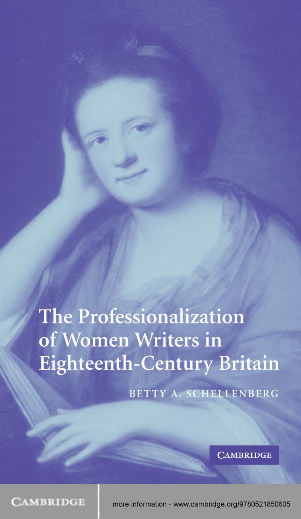 Big bigCover of The Professionalization of Women Writers in Eighteenth-Century Britain