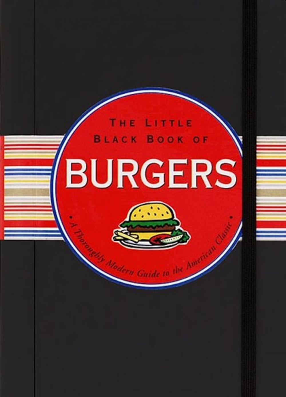 Big bigCover of The Little Black Book of Burgers