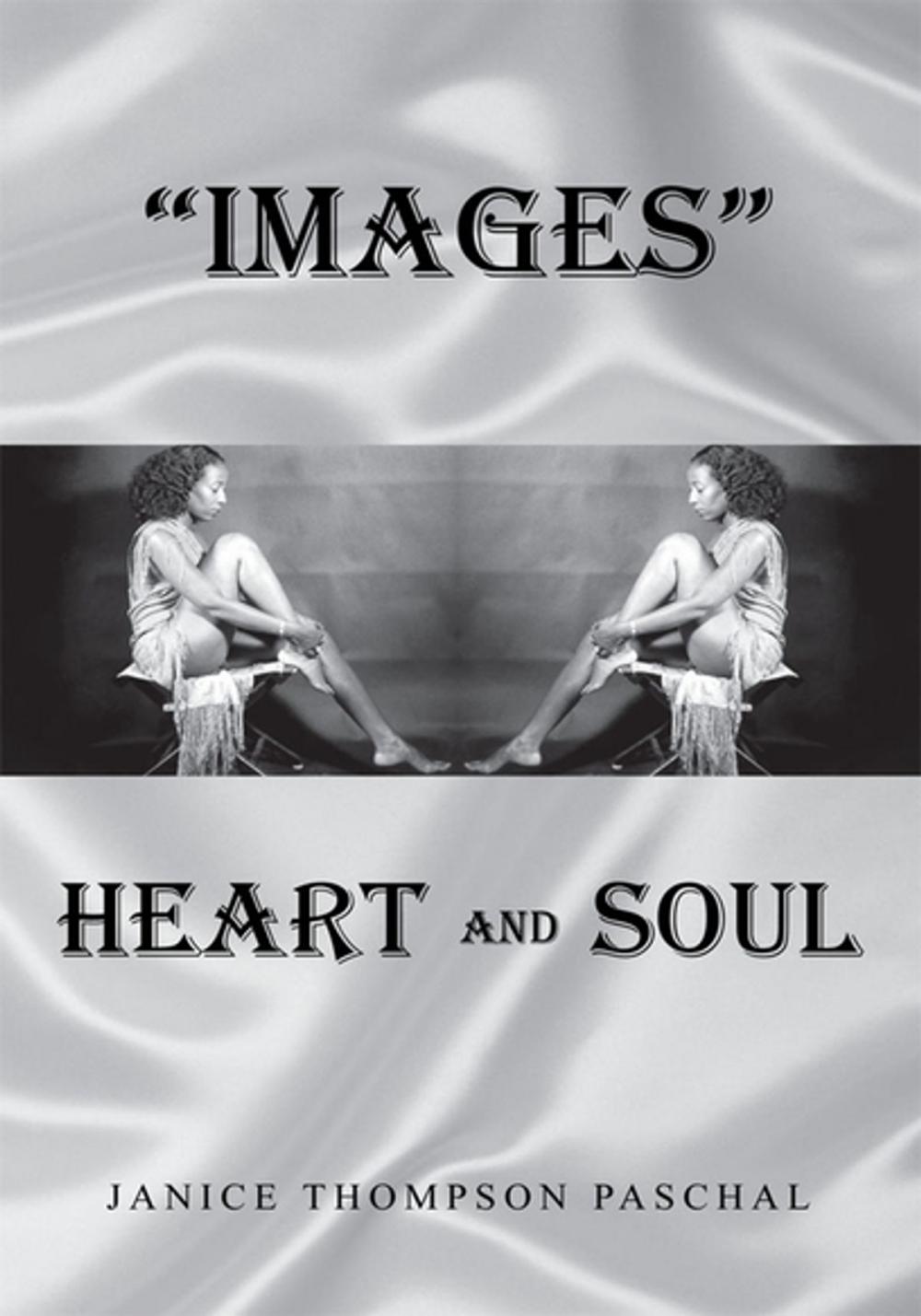 Big bigCover of Images: Heart and Soul