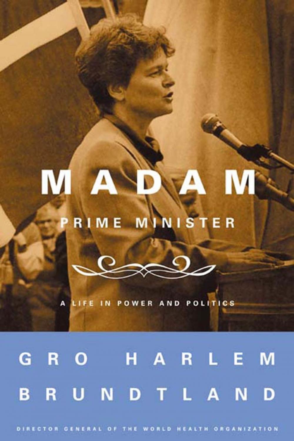 Big bigCover of Madam Prime Minister