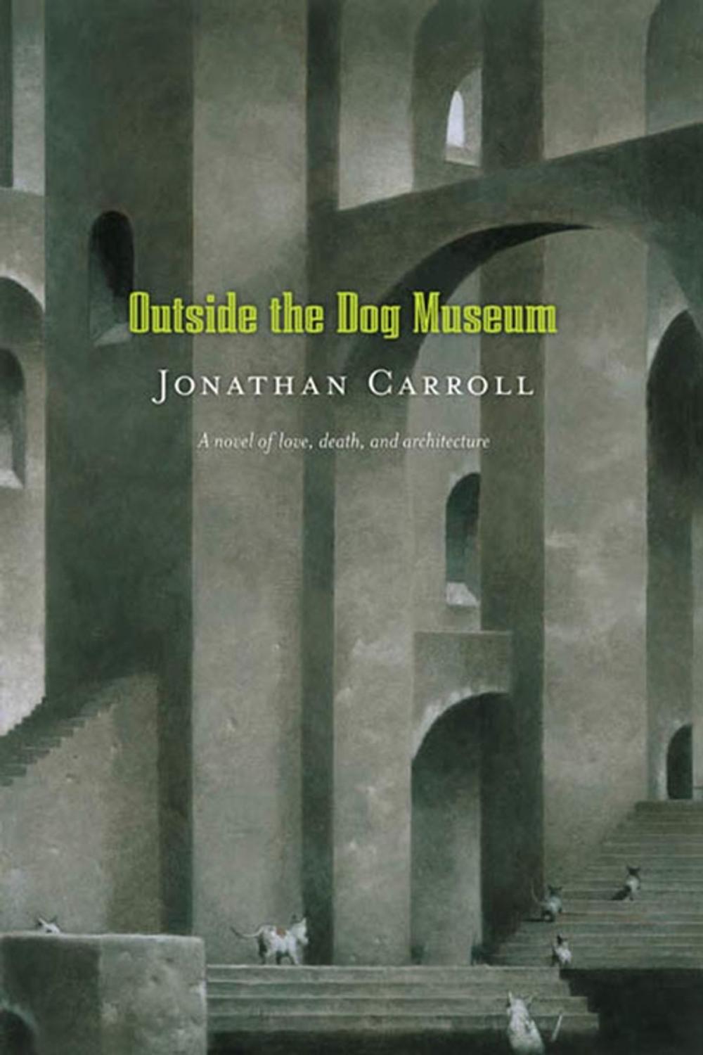 Big bigCover of Outside the Dog Museum