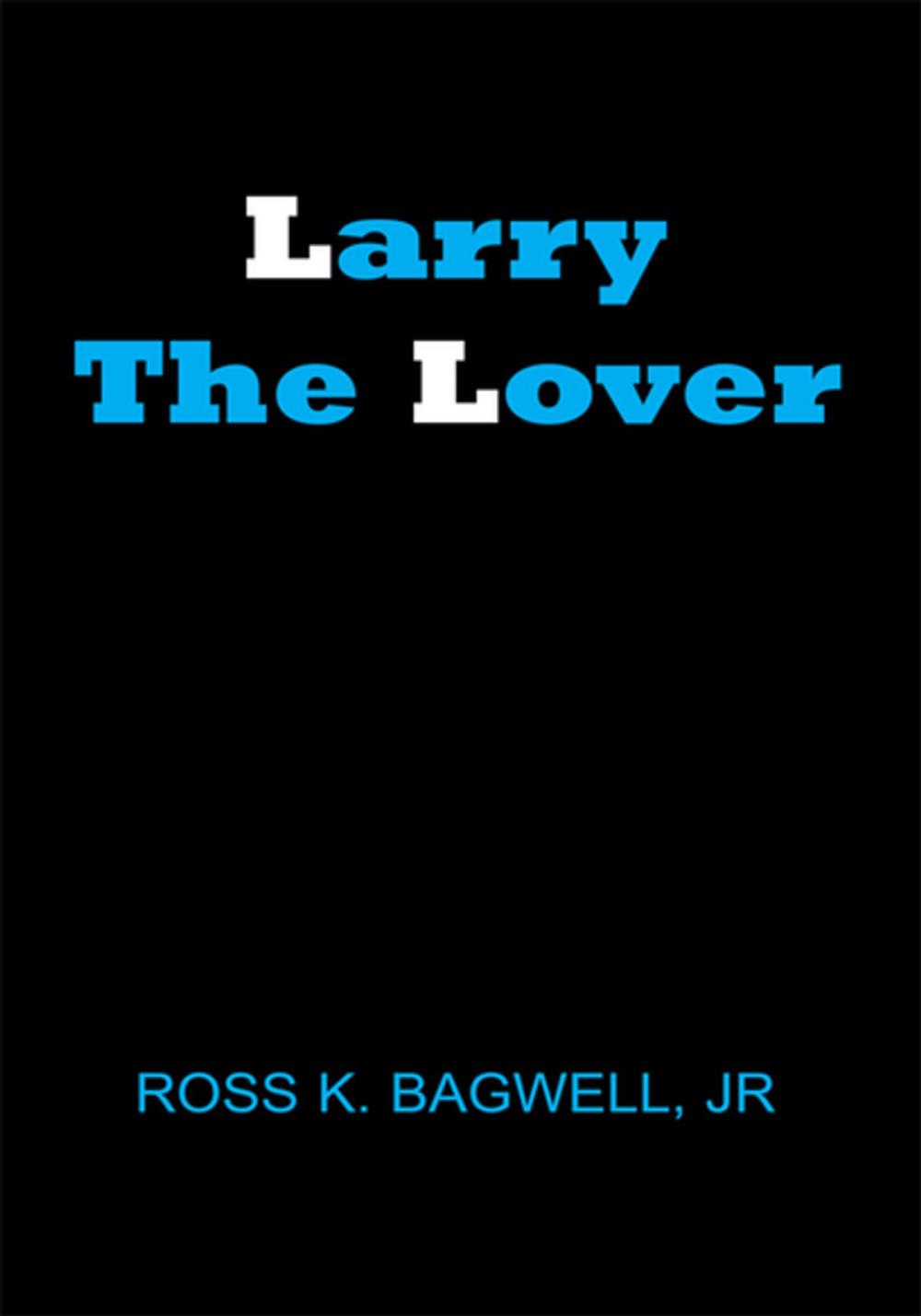 Big bigCover of Larry the Lover