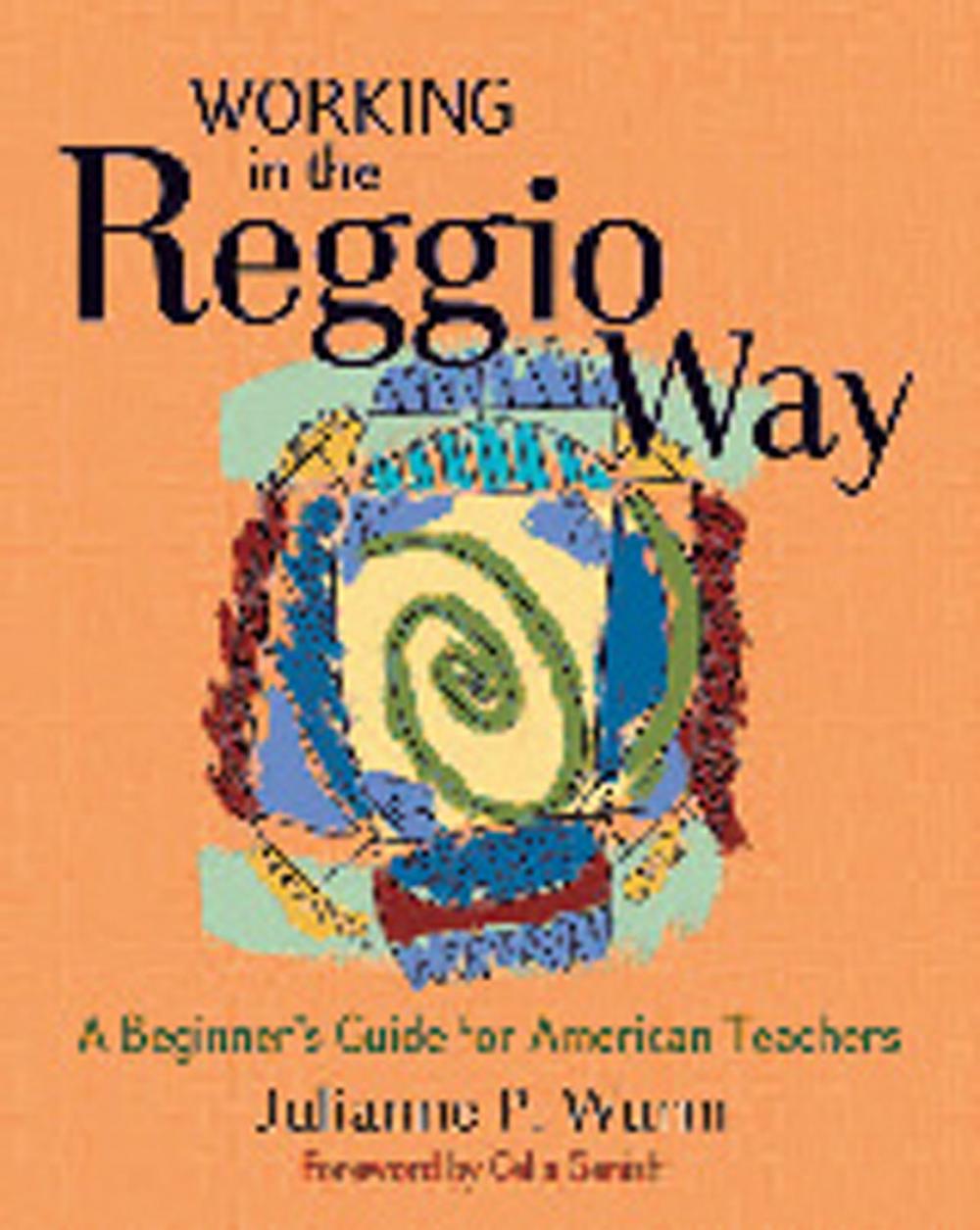 Big bigCover of Working in the Reggio Way