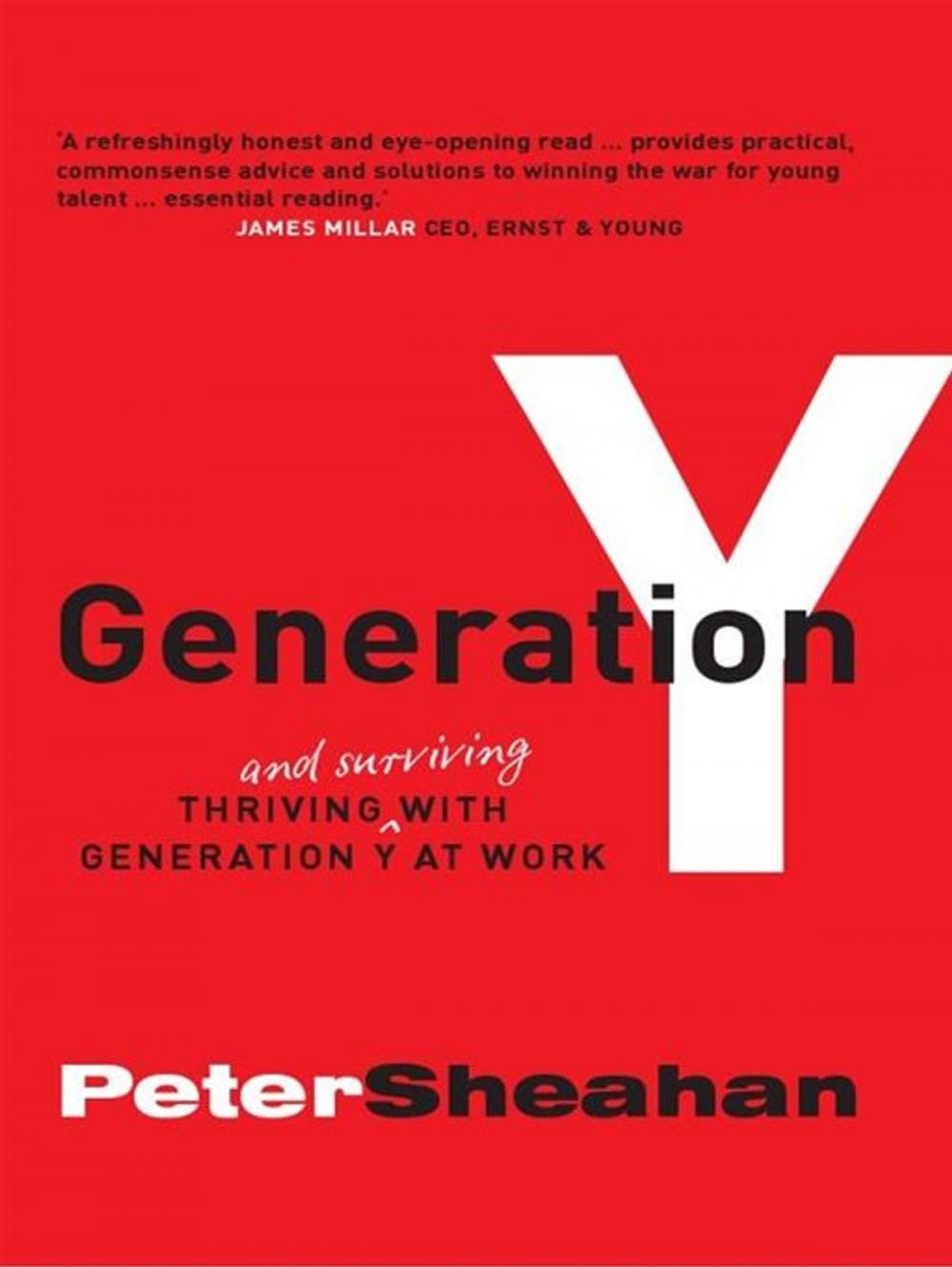 Big bigCover of Generation Y:Surviving With Generation Y At Work