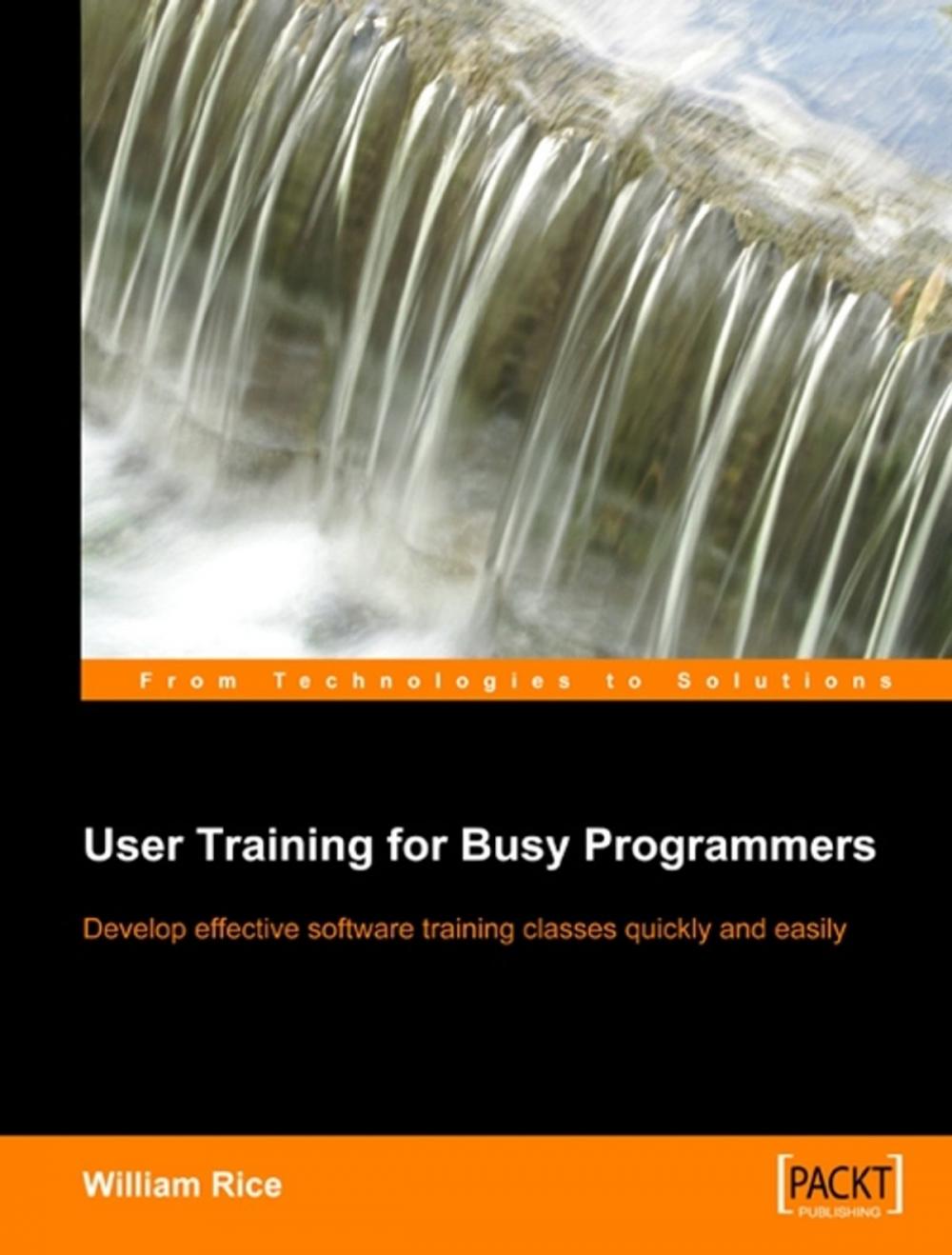 Big bigCover of User Training for Busy Programmers