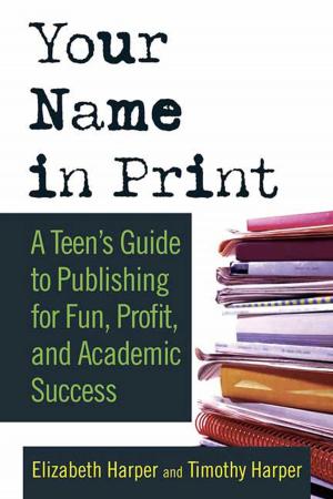 Cover of the book Your Name in Print by Todd Tucker