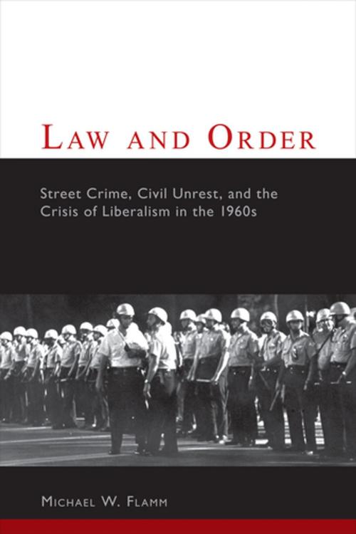 Cover of the book Law and Order by Michael Flamm, Columbia University Press