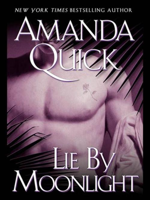 Cover of the book Lie by Moonlight by Amanda Quick, Penguin Publishing Group