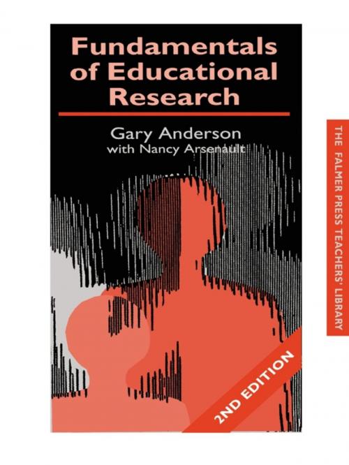 Cover of the book Fundamentals of Educational Research by Garry Anderson, Nancy Arsenault, Taylor and Francis