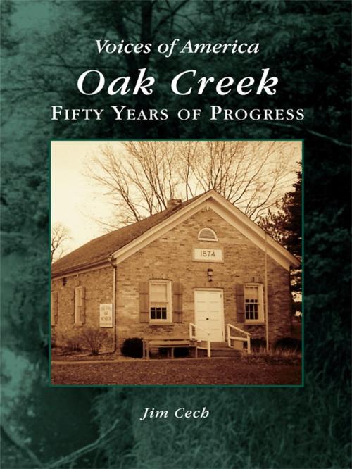 Cover of the book Oak Creek by Jim Cech, Arcadia Publishing Inc.