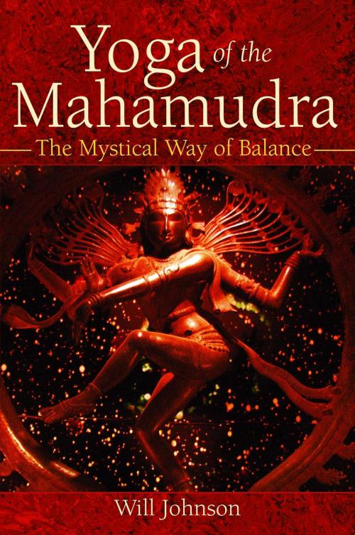 Cover of the book Yoga of the Mahamudra by Will Johnson, Inner Traditions/Bear & Company