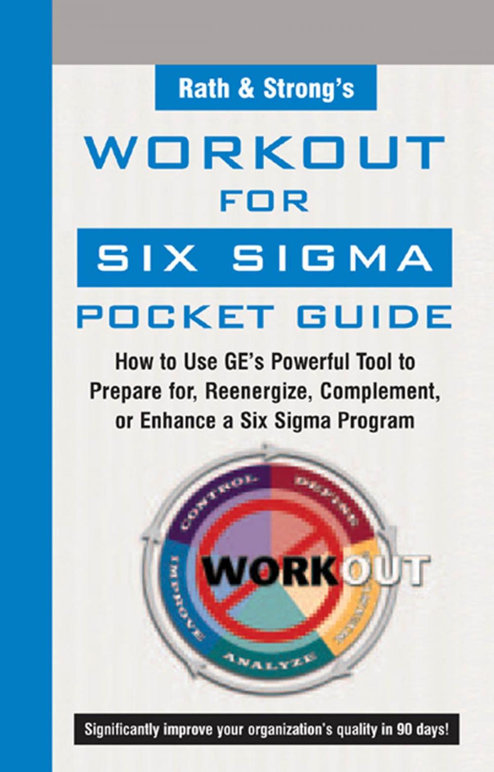 Big bigCover of Rath & Strong's WorkOut for Six Sigma Pocket Guide