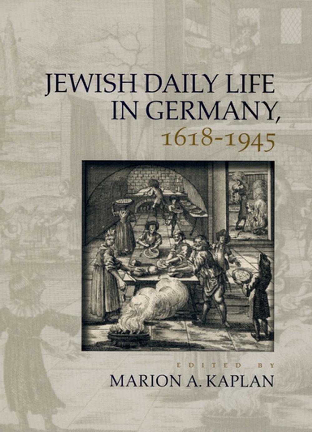 Big bigCover of Jewish Daily Life in Germany, 1618-1945